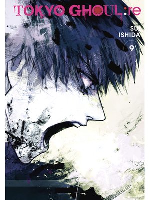 cover image of Tokyo Ghoul: re, Volume 9